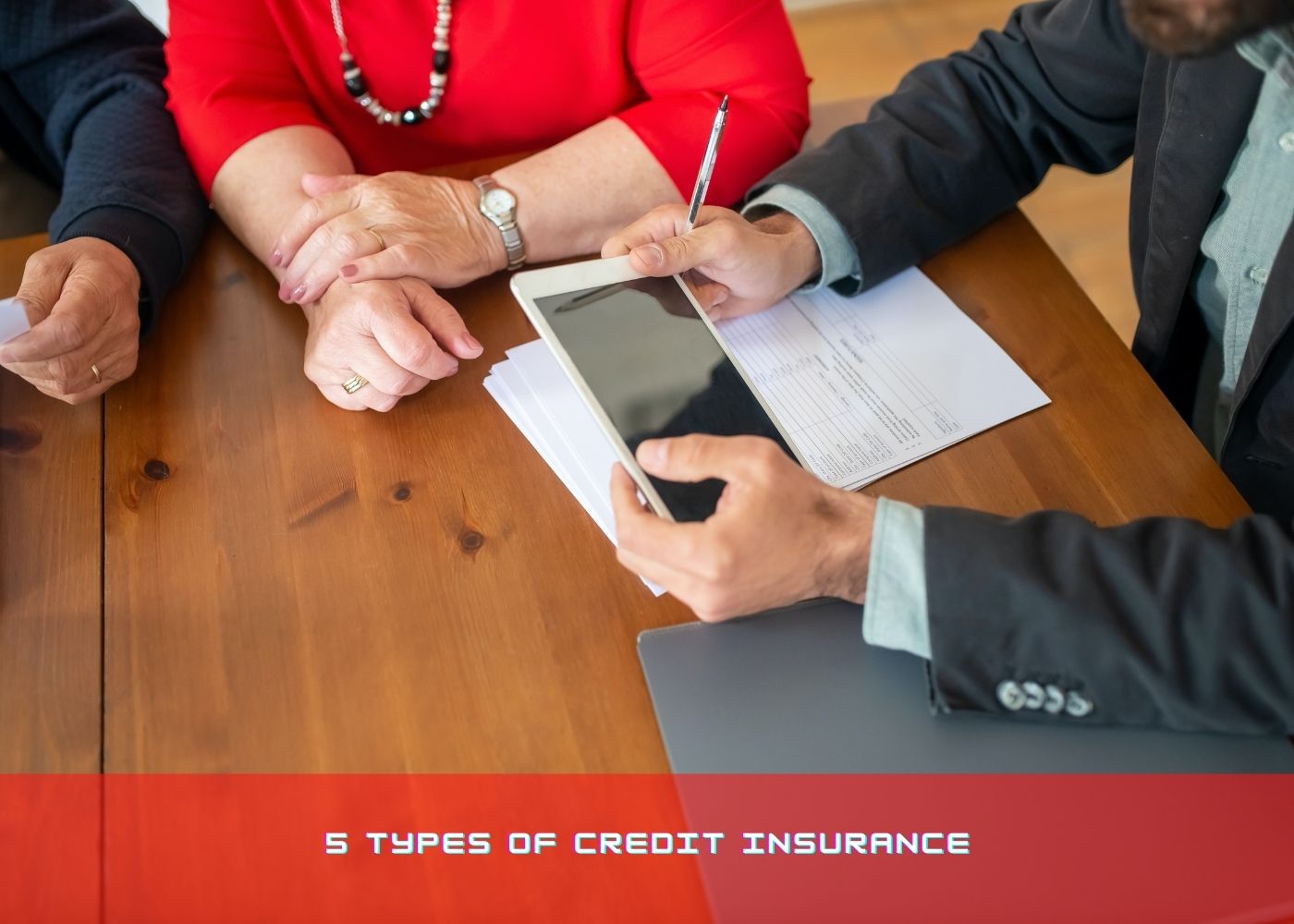 5 types of Credit Insurance