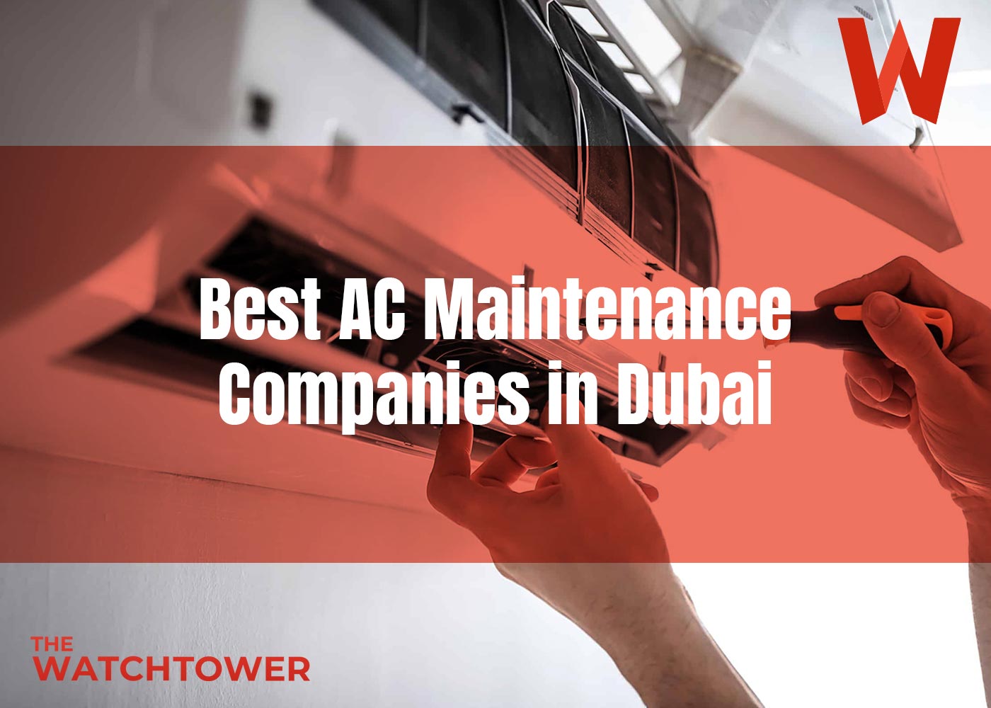 Best AC Maintenance Companies in Dubai