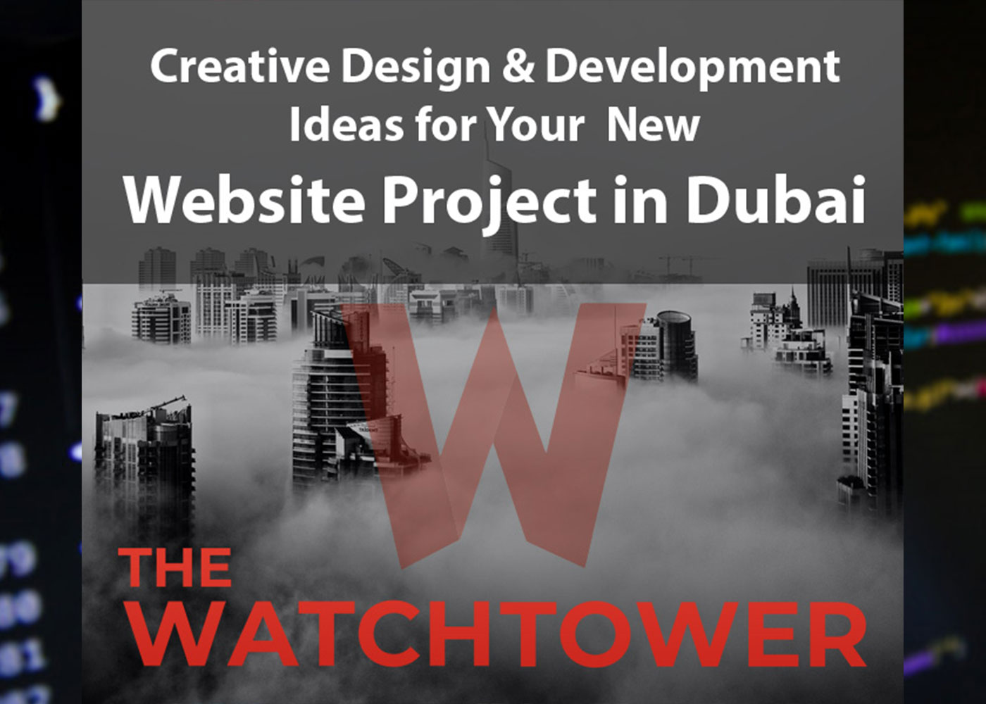 Creative Design and Development Ideas for Your Website Project in Dubai