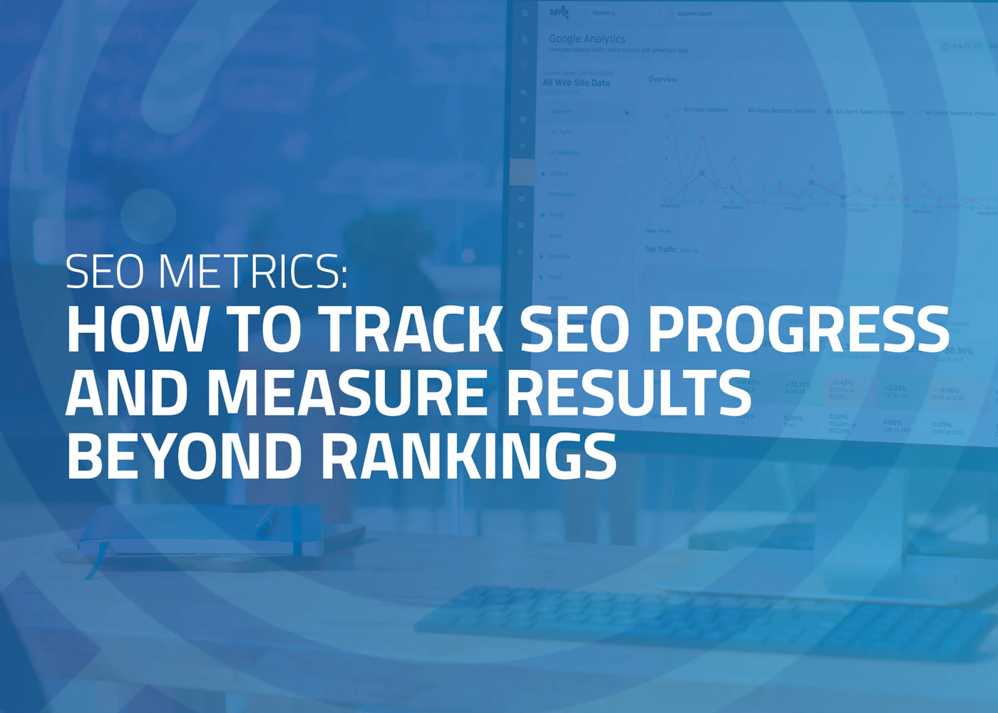 How to Track and Measure SEO Results