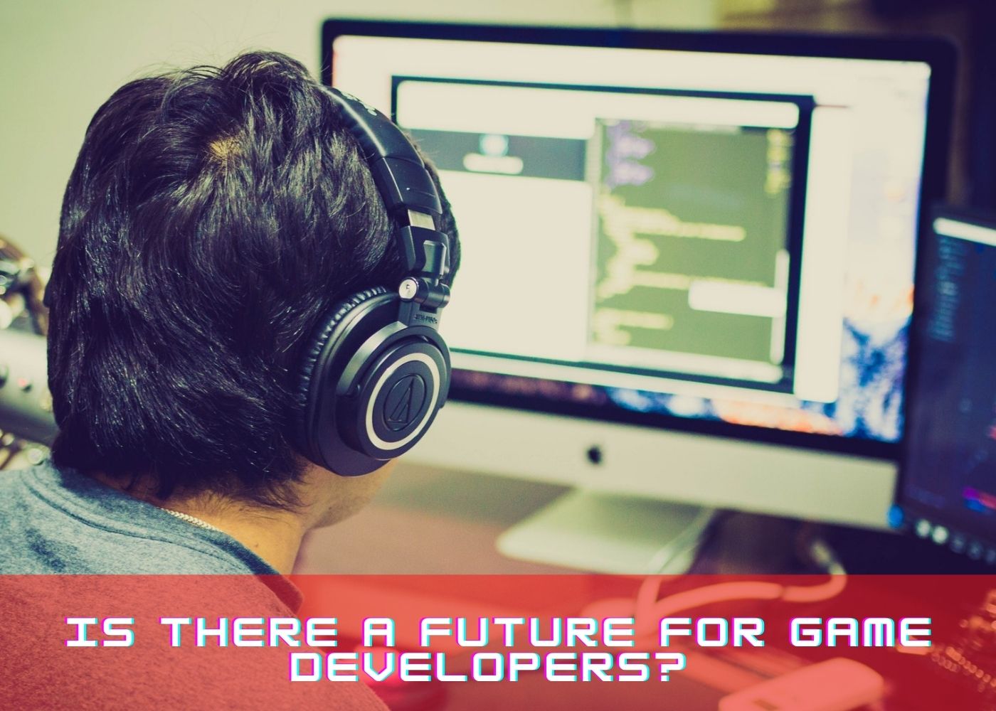 Is there a future for game developers? 