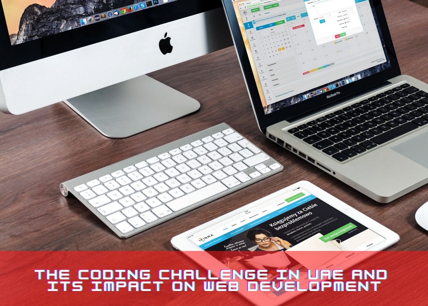 The Coding Challenge in UAE and Its impact on Web Development