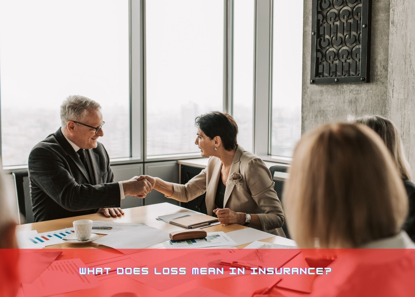What does loss mean in Insurance?  