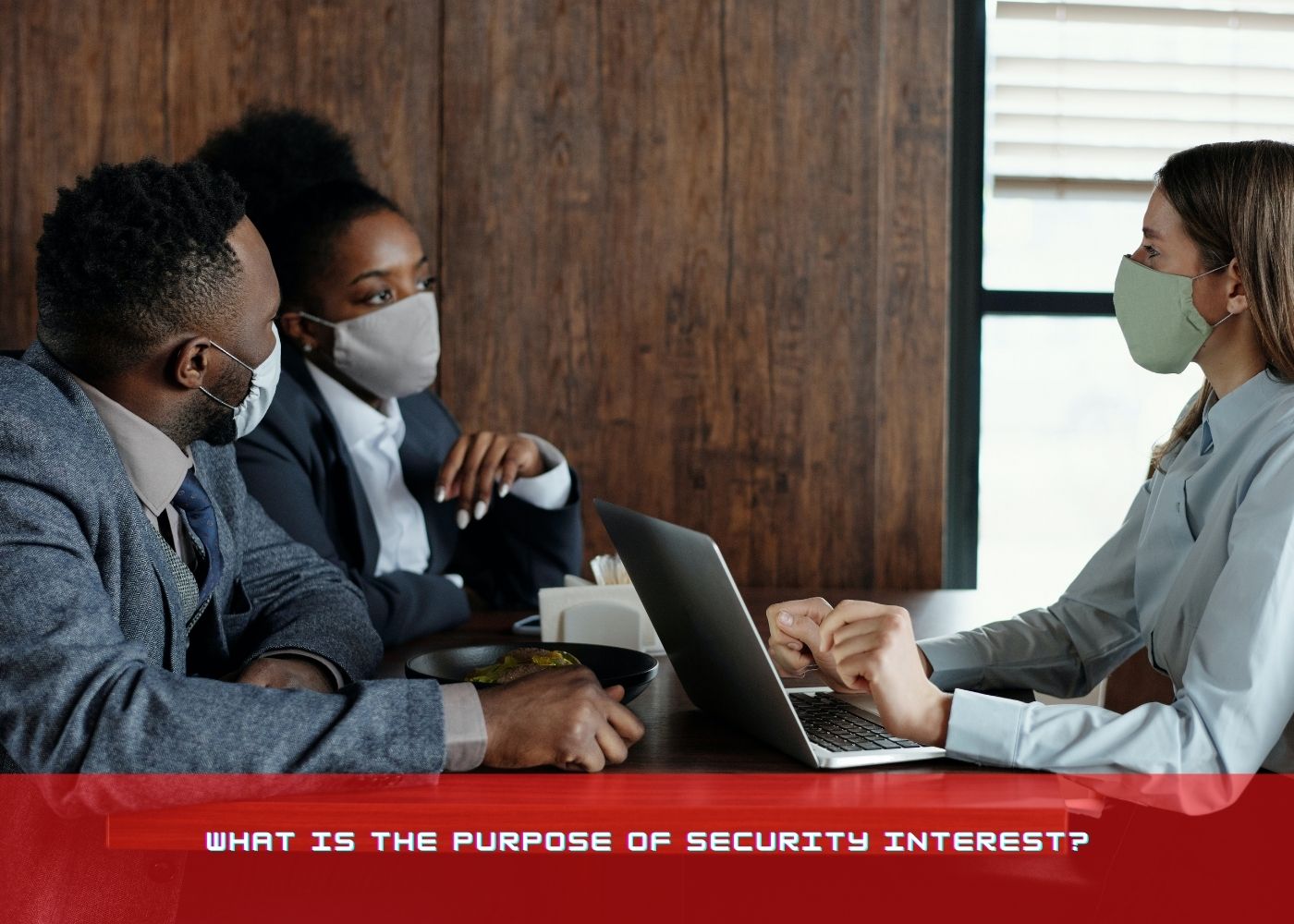 What is the purpose of Security Interest?